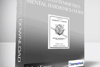Robert Krausz – Advanced Symmetrics Mental Harmonics Course