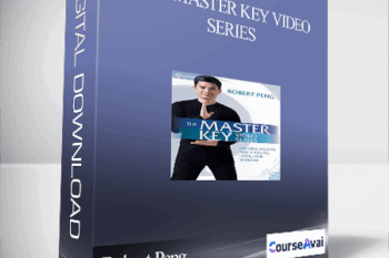 Robert Peng – THE MASTER KEY VIDEO SERIES