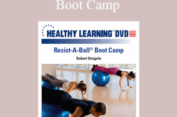 Robert Steigele - IDEAFit Resist-A-Ball® Boot Camp