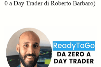 Roberto Barbaro - Da 0 A Day Trader