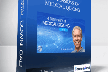 Roger Jahnke - 4 Dimensions of Medical Qigong