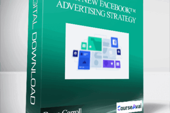 Ryan Carroll - Your New Facebook™ Advertising Strategy