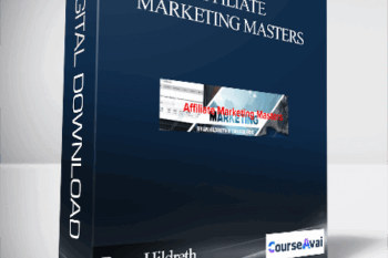 Ryan Hildreth and Tanner J. Fox -  Affiliate Marketing Masters