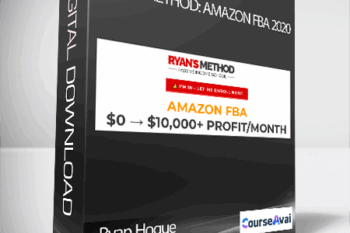 Ryan Hogue - Ryan's Method: Amazon FBA 2020