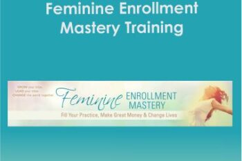 Sage Lavine - Feminine Enrollment Mastery Training