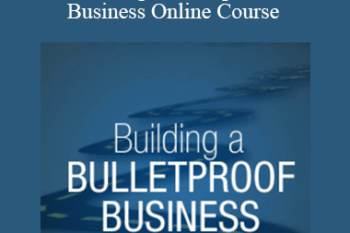 Sandler - Building a Bulletproof Business Online Course