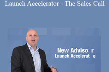 Sandler - [COURSE] New Advisor Launch Accelerator - The Sales Call