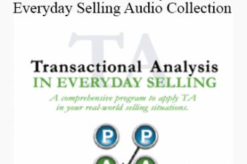 Sandler - Transactional Analysis in Everyday Selling Audio Collection