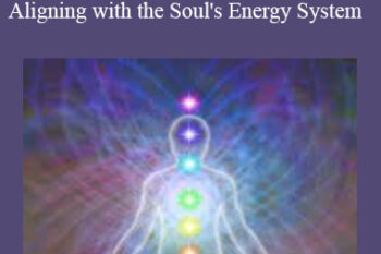 Sara Allen - Unbridle the Radiant Circuits - Aligning with the Soul's Energy System