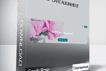 Sarah Rose - Self-Care Alignment