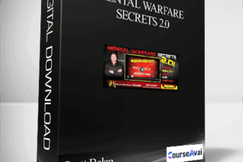 Scott Bolan - Mental Warfare Secrets 2.0