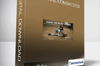 Scott Bolan and Russell Stutely - Essential Combatives