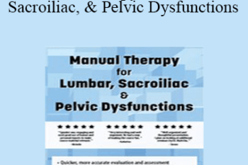 Shane Malecha - Manual Therapy for Lumbar