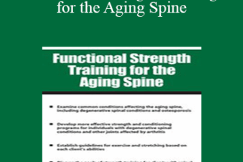 Shari Kalkstein - Functional Strength Training for the Aging Spine