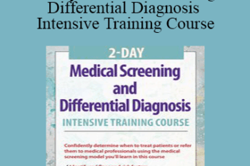 Shaun Goulbourne - 2-Day: Medical Screening and Differential Diagnosis Intensive Training Course