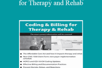 Sherry Marchand - 2018 Coding and Billing for Therapy and Rehab
