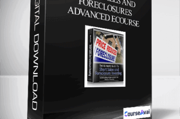 Short Sales and Foreclosures Advanced eCourse