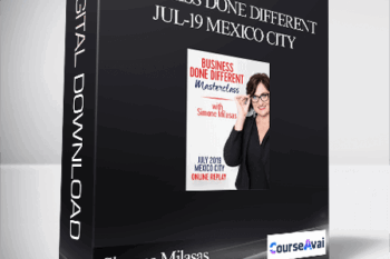 Simone Milasas - Business Done Different Jul-19 Mexico City
