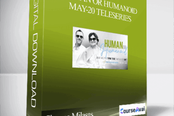 Simone Milasas & Dr. Dain Heer - Human or Humanoid May-20 Teleseries