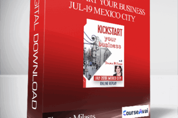 Simone Milasas - Kickstart Your Business Jul-19 Mexico City