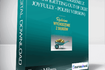Simone Milasas - Radosne wychodzenie z długów (Getting Out of Debt Joyfully - Polish Version)