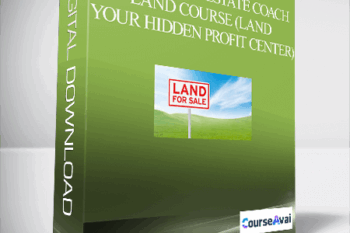 Smart Real Estate Coach - Land Course (Land – Your Hidden Profit Center)