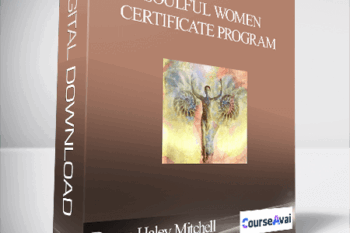 Soulful Women Certificate Program With Devaa Haley Mitchell