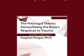 Stephen Porges - The Polyvagal Theory: Demystifying the Body's Response to Trauma
