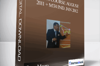 Steve Mauro – MMfx Course August 2011 + MT4 Ind. Jan 2012