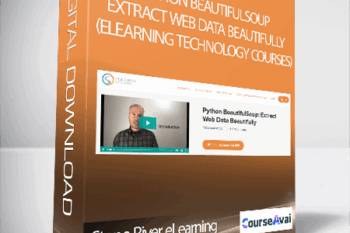 Stone River eLearning - Python BeautifulSoup: Extract Web Data Beautifully (eLearning Technology Courses)
