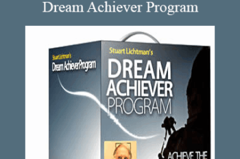 Stuart Lichtman - Dream Achiever Program