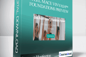 Summer Huntington - Steel Mace Vinyasa™ - Foundations Preview