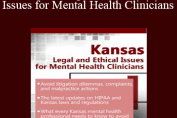 Susan Lewis - Kansas Legal and Ethical Issues for Mental Health Clinicians