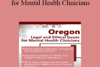 Susan Lewis - Oregon Legal and Ethical Issues for Mental Health Clinicians