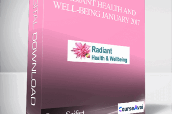 Susan Seifert – Radiant Health and Well-Being January 2017