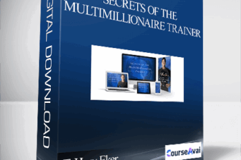 T. Harv Eker – Secrets Of The MultiMillionaire Trainer