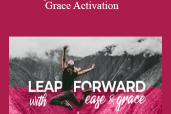 Tamra Oviatt - Leap Forward with Ease and Grace Activation