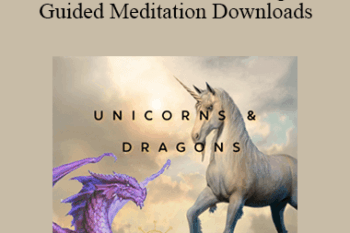 Tamra Oviatt - Meet Your Unicorn and Dragons Guided Meditation Downloads