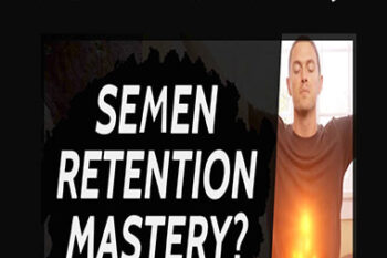 Taylor Johnson - Semen Retention Mastery