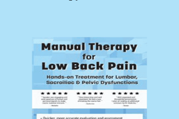 Ted German - Manual Therapy for Low Back Pain: Hands-on Treatment for Lumbar