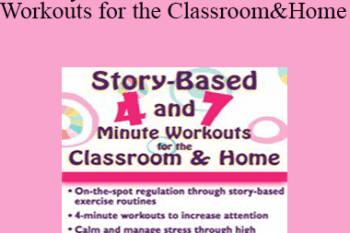 Teresa Garland - Story-Based 4- and 7-Minute Workouts for the Classroom and Home