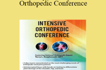 Terry Rzepkowski - 3-Day: Intensive Orthopedic Conference