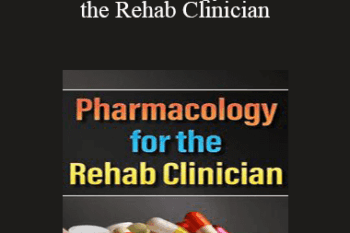 Terry Rzepkowski - Pharmacology for the Rehab Clinician