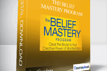 The Belief Mastery Program with Lion Goodma