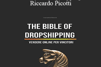 Riccardo Picotti - The Bible Of Dropshipping