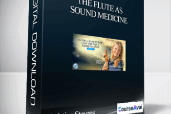 The Flute as Sound Medicine With Christine Stevens