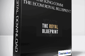 The King Comm – The Ecom Royal Blueprint