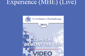 EP13 Clinical Demonstration 11 - The Mind-Body Healing Experience (MHE) (Live) - Ernest Rossi