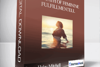 The Path of Feminine Fulfillment with Devaa Haley Mitchell