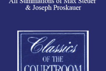 The Professional Education Group - Classics of the Courtroom